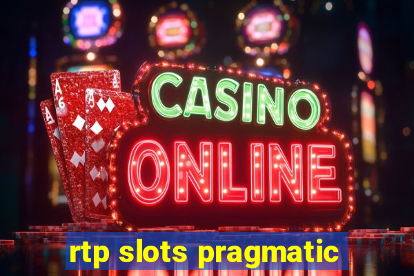 rtp slots pragmatic